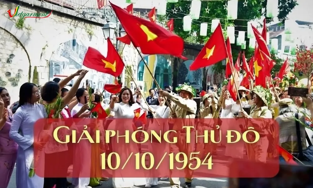 Ngày 10/10 Ngày Giải phóng Thủ đô